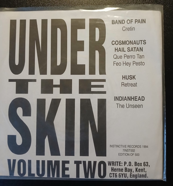 Under The Skin Volume Two - Band of Pain + Cosmonauts hail Satan + Husk + Indianhead (vinyl 7") - Image 2