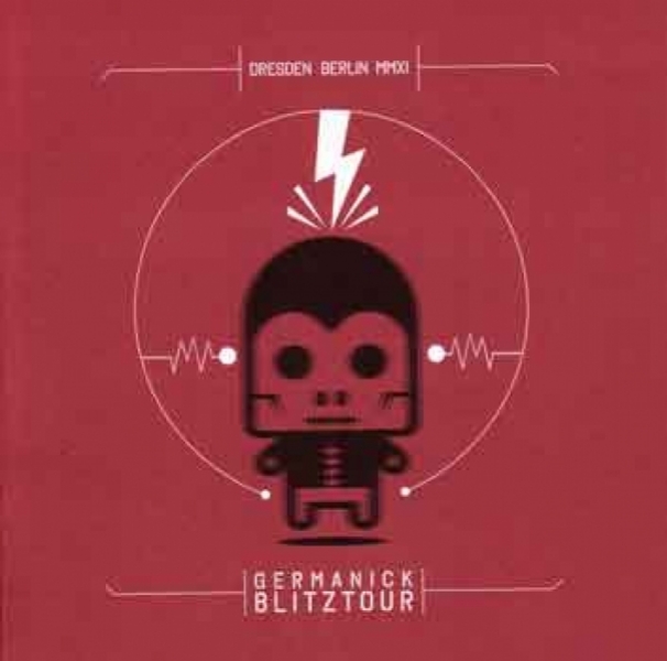 GERMANIK BLITZTOUR Dresden Berlin MMXI