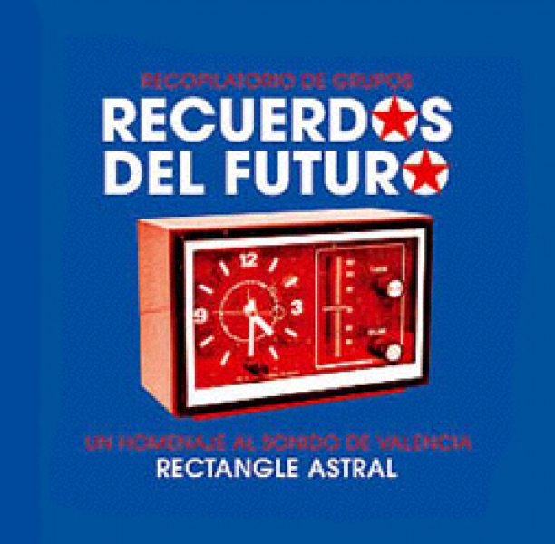 RECUERDOS DEL FUTURO un homenaje al Sonido De Valencia