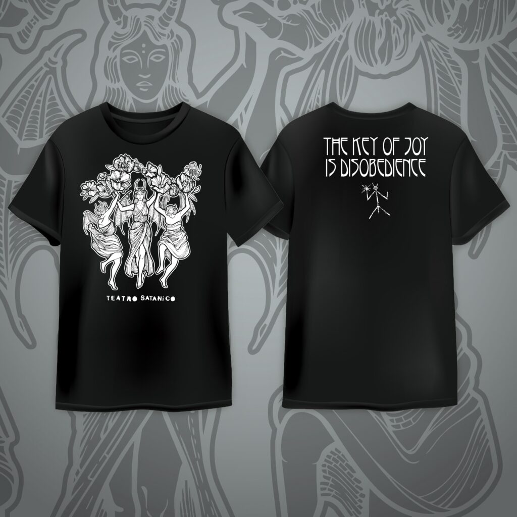Teatro Satanico THE KEY OF JOY... / Dancing MAENADS T-shirt